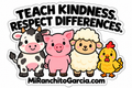 Sticker - Teach Kindness Respect Differences